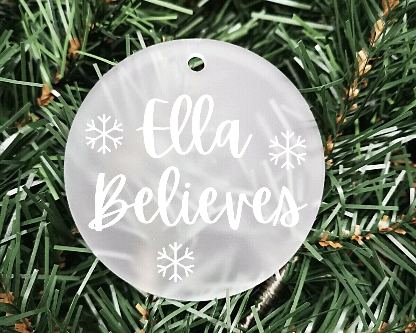 I Believe Personalised Acrylic Bauble | Frosted Acrylic Hanging Decoration | Your name believes | Handmade Tree Decor | Christmas Magic