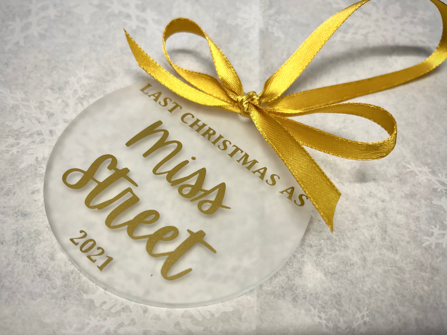 Last Christmas as a Miss 2023 | Personalised Acrylic Bauble | Frosted Acrylic Hanging Decoration | Last Christmas before wedding|Maiden Name