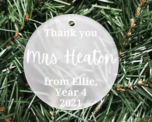 Thank you teacher christmas gift | Personalised Acrylic Bauble | Frosted Acrylic Hanging Decoration | Teacher bauble|Handmade Tree Decor